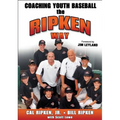 Coaching Youth Baseball the Ripken Way - Paperback