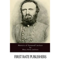 Memoirs of Stonewall Jackson