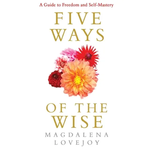 Five Ways Of The Wise - Paperback