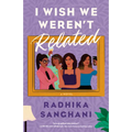 I Wish We Weren't Related - Paperback