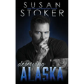 Deserving Alaska - Paperback