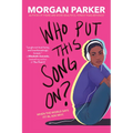 Who Put This Song On? - Paperback