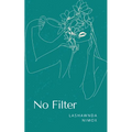 No Filter - Paperback
