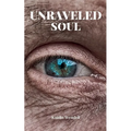 Unraveled Soul - Paperback