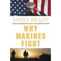 Why Marines Fight - Paperback