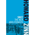 SNCC: The New Abolitionists - Paperback