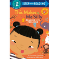 This Makes Me Silly: Dealing with Feelings - Paperback