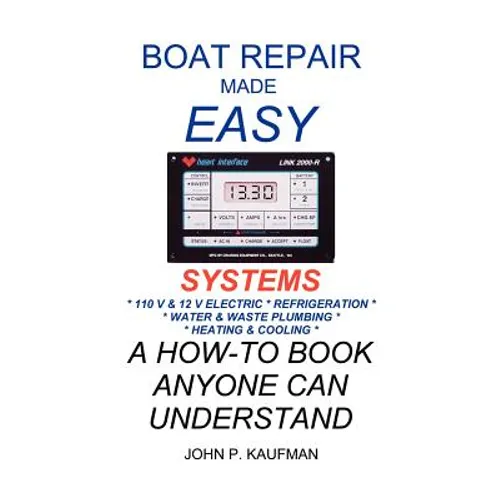 Boat Repair Made Easy -- Systems - Paperback