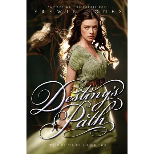 Warrior Princess #2: Destiny's Path - Paperback