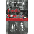 Hostile Intent: U.S. Covert Operations in Chile, 1964-1974