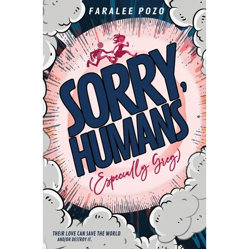 Sorry, Humans (Especially Greg) - Paperback