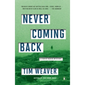 Never Coming Back: A David Raker Mystery - Paperback