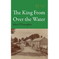 The King From Over the Water - Paperback