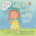 What Is Heaven Really Like? - Paperback