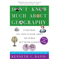 Don't Know Much About(r) Geography: Revised and Updated Edition - Paperback