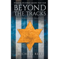 Beyond the Tracks - Paperback