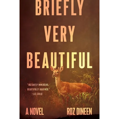 Briefly Very Beautiful - Hardcover