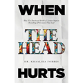 When The Head Hurts - Paperback