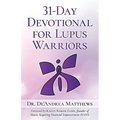 31-Day Devotional for Lupus Warriors - Paperback