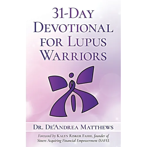 31-Day Devotional for Lupus Warriors - Paperback