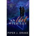 An Idol with Luv - Paperback