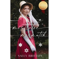 A Mistletoe Mismatch - Paperback