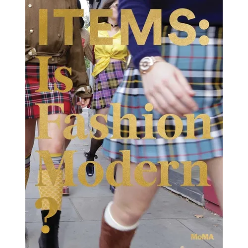 Items: Is Fashion Modern? - Hardcover