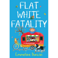 Flat White Fatality - Paperback