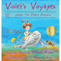 Violet's Voyages: Greece: the Dolphin Adventure - Hardcover