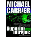Superior Intrigue - Paperback