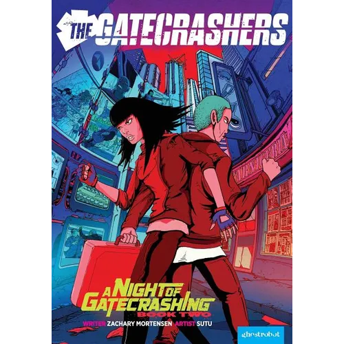 The Gatecrashers: A Night of Gatecrashing: Book Two - Paperback