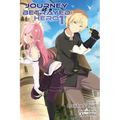 Journey of a Betrayed Hero: Volume 1 - Paperback