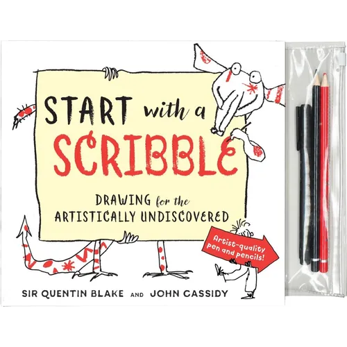 Start with a Scribble: Drawing for the Artistically Undiscovered - Spiral