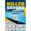 Killer Sudoku Hard to Extreme Puzzles - Paperback