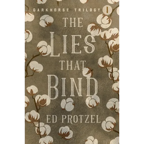 The Lies That Bind - Paperback