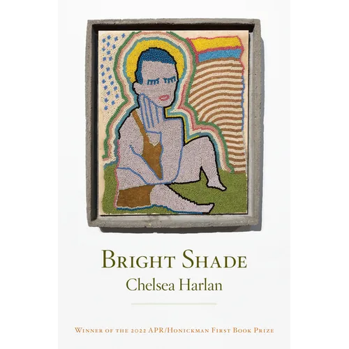 Bright Shade - Hardcover