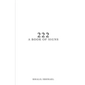 222: A Book of Signs - Paperback