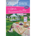 The Diva Sweetens the Pie - Paperback