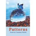 Patterns: Poems by Constance Patrick - Paperback