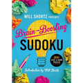 Will Shortz Presents Brain-Boosting Sudoku: 200 Easy to Hard Puzzles - Paperback