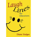 Laugh Lines for Educators - Paperback