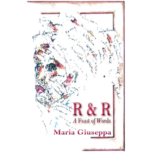 R&r: A Feast of Words - Paperback