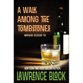 A Walk Among the Tombstones - Paperback