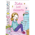 Katie Just Desserts - Hardcover