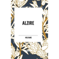Alzire - Hardcover