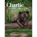 Charlie: The Little Bear that Did - Hardcover
