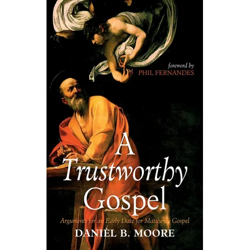 A Trustworthy Gospel - Paperback