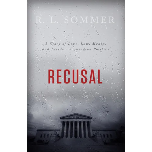 Recusal - Hardcover