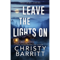 Leave the Lights On - Paperback