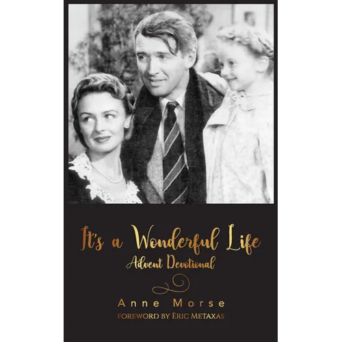 It's a Wonderful Life Advent Devotional - Paperback
